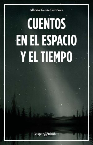 Cuentos en el espacio y el tiempo
