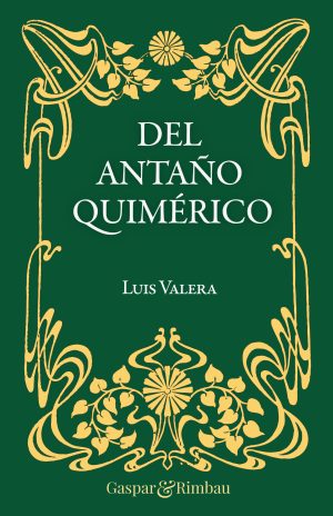 Del antaño quimérico